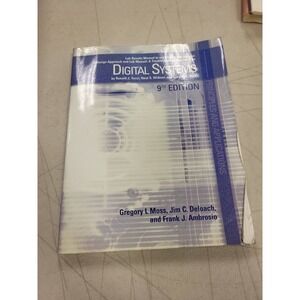 Pearson Digital Systems Principles Applications‎ 9th Edition Moss Deloach